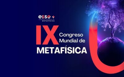 Abierta la Convocatoria: Participa en el Congreso Mundial de Metafísica